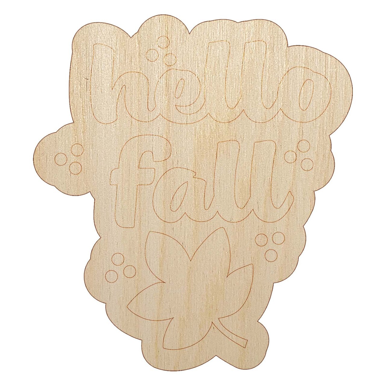 Hello Fall Unfinished Wood Shape Piece Cutout for DIY Craft Projects